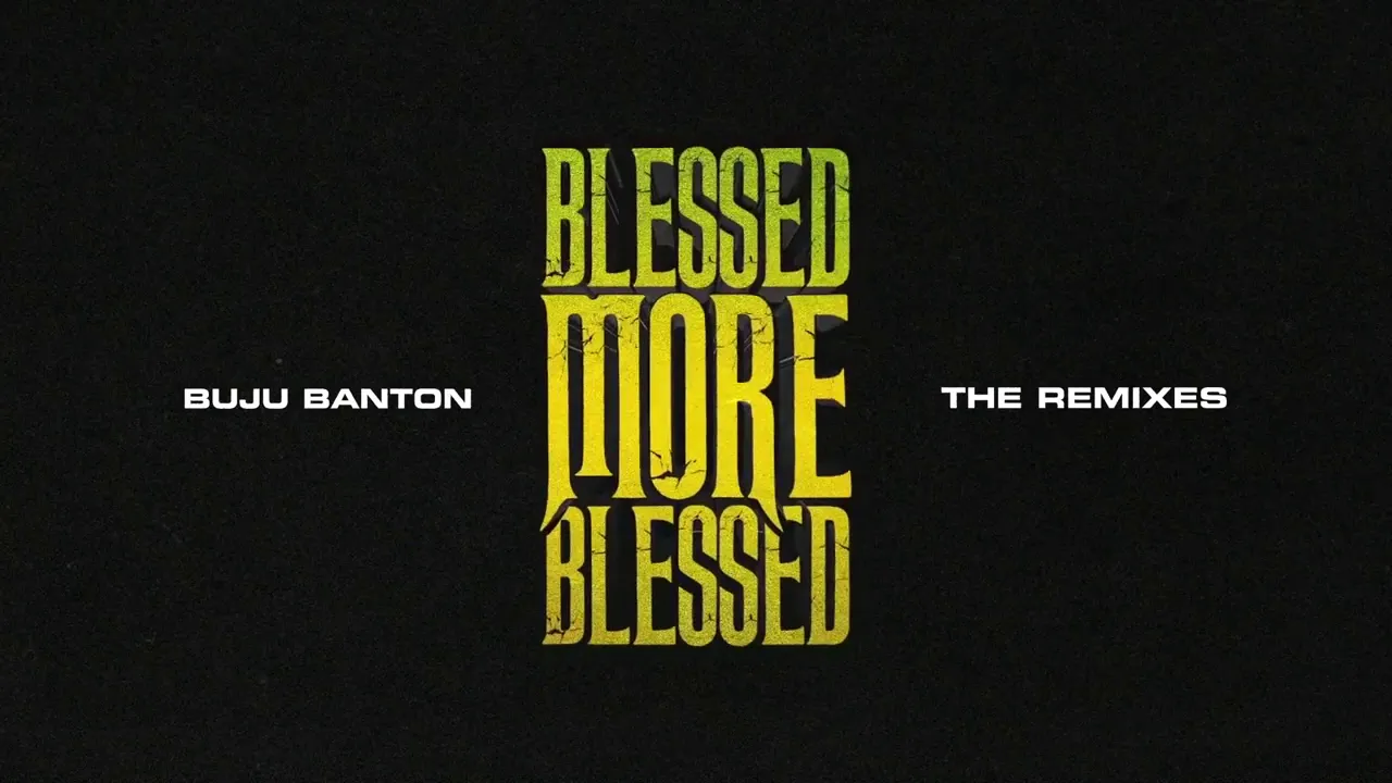 Buju Banton - Blessed More Blessed Remix feat. Patoranking (Visualizer)