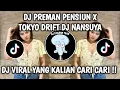 Download Lagu DJ PREMAN PENSIUN X TOKYO DRIFT VIRAL TIK TOK TERBARU 2023 DJ NANSUYA !!