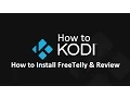 How to Kodi - How to Install FreeTelly Review