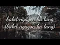 Bakit ngayon ka lang - ogie Alcasid ft. Regine Velasquez