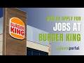 How To Apply For Burger King Jobs Careers Portal