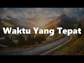 Download Lagu Michela Thea - Waktu Yang Tepat (Lirik)