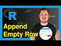 Add Empty Row to Data Frame in R Example nrow Function How to Append NA Values in New Line