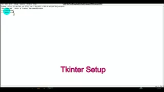 Python GUI Tutorial Tkinter Setup