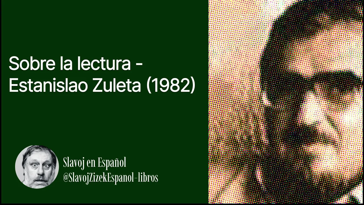 Sobre la lectura - Estanislao Zuleta (1982)
