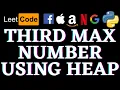 Third Maximum Number Leetcode Python Solution Python