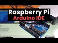 Program your Arduino from a Raspberry Pi using the IDE