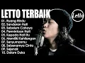 Lagu LETTO band (Lirik Lagu) 10 Lagu Terbaik Pilihan || Lagu Pop Paling Menyentuh Hati