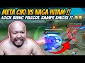 Lagu Meta Ciki Vs Naga Hitam !! Mencoba Mengulang Tragedi 25 - Lock Bang Pascol Sampe Emosi !! 😂🤣