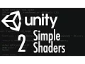 Unity Tutorial A Practical Intro to Shaders - Part 2