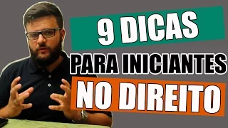 DICAS PARA INICIANTES NO CURSO DE DIREITO | O DIREITO E EU