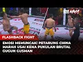 DUEL PENUH EMOSI‼️Pukulan Keras Gugun Gusman Bikin Petarung Asal China Ngamuk | Flashback Fight