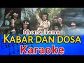 Download Lagu Kabar Dan Dosa Karaoke
