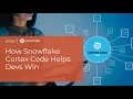 Snowflake Cortex Code How Developers Ship Faster With AI-Assisted Development