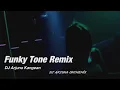 Lagu DJ ARJUNA KANGEAN ™ • FUNKY TONE 1