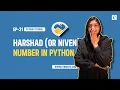 How to Check IF a Number is Harshad or Niven Number in Python EP-31 Number in Python