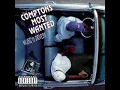 Compton's Most Wanted-Hood Took Me Under