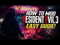 How To Mod Resident Evil 3 Remake 2026 - Easy Step By Step Guide