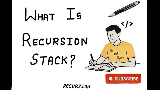 What is Recursion Stack
