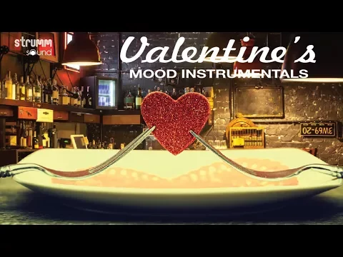 Download MP3 Valentine's Mood Instrumentals Jukebox I  Romance With Bollywood Instrumentals