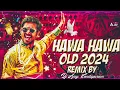 Lagu Hawa Hawa Old 2024 New Remix By Dj Ajay Kondapuram Use Headphone