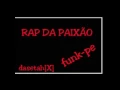 Download Lagu RAP DA PAIXÃO (funkpe)