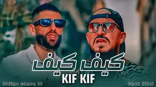 cheb bilal x didine canon16 kif kif unreleased remix 2026