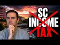 Is South Carolina Eliminating State Income Tax
