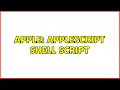 Apple AppleScript shell script