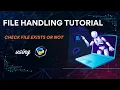 How to Check File Exists or Not in Python File Handling Tutorial for Beginners