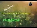 Download Lagu RUNGKAT-OM ADELLA TERBARU feat Difarina Indra Dangdut Koplo