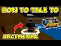 Download Lagu How To Talk To Angler NPC In Blox Fruits | Angler NPC Blox Fruits | Roblox