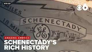 Amazing America Explore the Rich History of Schenectady