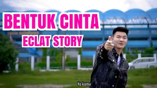 Download BENTUK CINTA - ECLAT (LIRIK) COVER BY  TRI SUAKA MP3