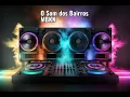 Download Lagu O som dos Bairros Marcelo BKN DJ