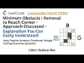 Leetcode Hard 2290 Minimum Obstacle Removal to Reach Corner - Approach Discussed