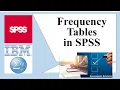 Creating Frequency Tables in SPSS and Interpreting the Results