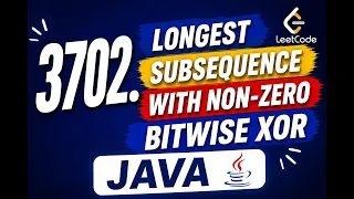 3702 Longest Subsequence With Non-Zero Bitwise XORI Java Solution Beats 80
