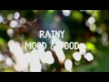 Download Lagu Rainy Mood \u0026 Food