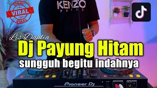 Download DJ SUNGGUH BEGITU MUDAHNYA KAU MEMUTUSKAN CINTA - PAYUNG HITAM TIKTOK FULL BASS MP3