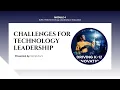 Module 4 Challenges of Technology Leadership