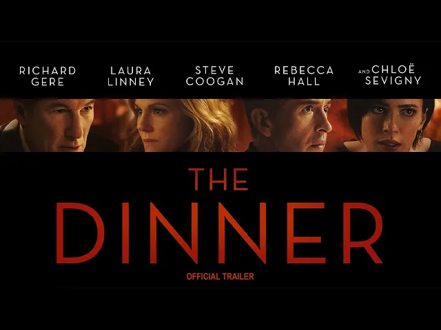 The Dinner (2017) | Official Trailer HD