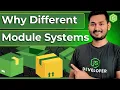 Why Do We Need Different Module Systems S4 Ep 9