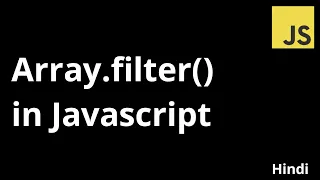 filter method of Array in Javascript Array filter explained in Hindi The Indian Dev