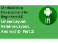 Part 2 Android App Development for Beginners Linear Layout Relative Layout Android ID