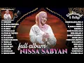 Download Lagu Nissa Sabyan Terbaru 2022 [Full Album] Lagu Sholawat Nabi Merdu Terbaru 2022 Penyejuk Hati