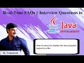 7 How to save or display the java program output in a file Java Interview Questions K Venkatesh