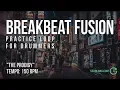 Lagu BreakBeat Fusion - Drumless Track For Drummers - \