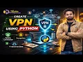 Create VPN Using Python Cryptography Projects using Python
