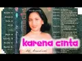 Download Lagu (Full Album) Asti Asmodiwati # Karena Cinta